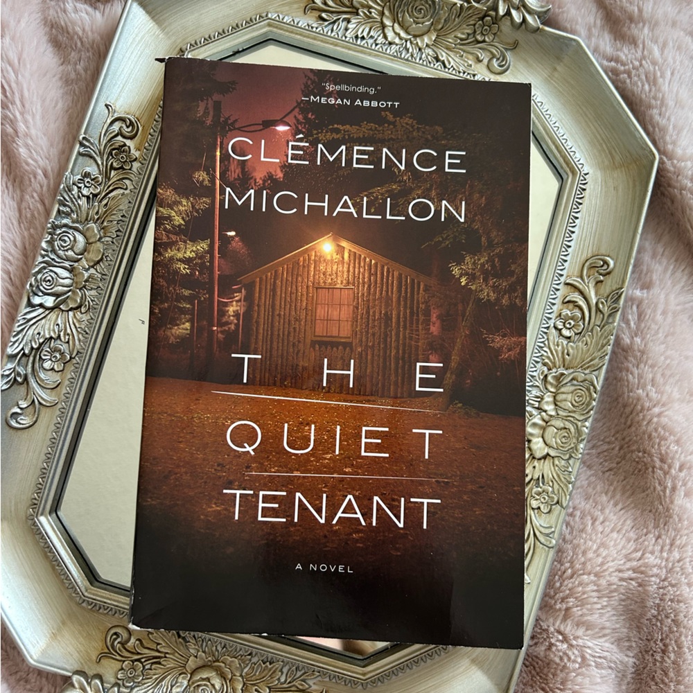 The Quiet Tenant by Clémence Michallon - Thriller book